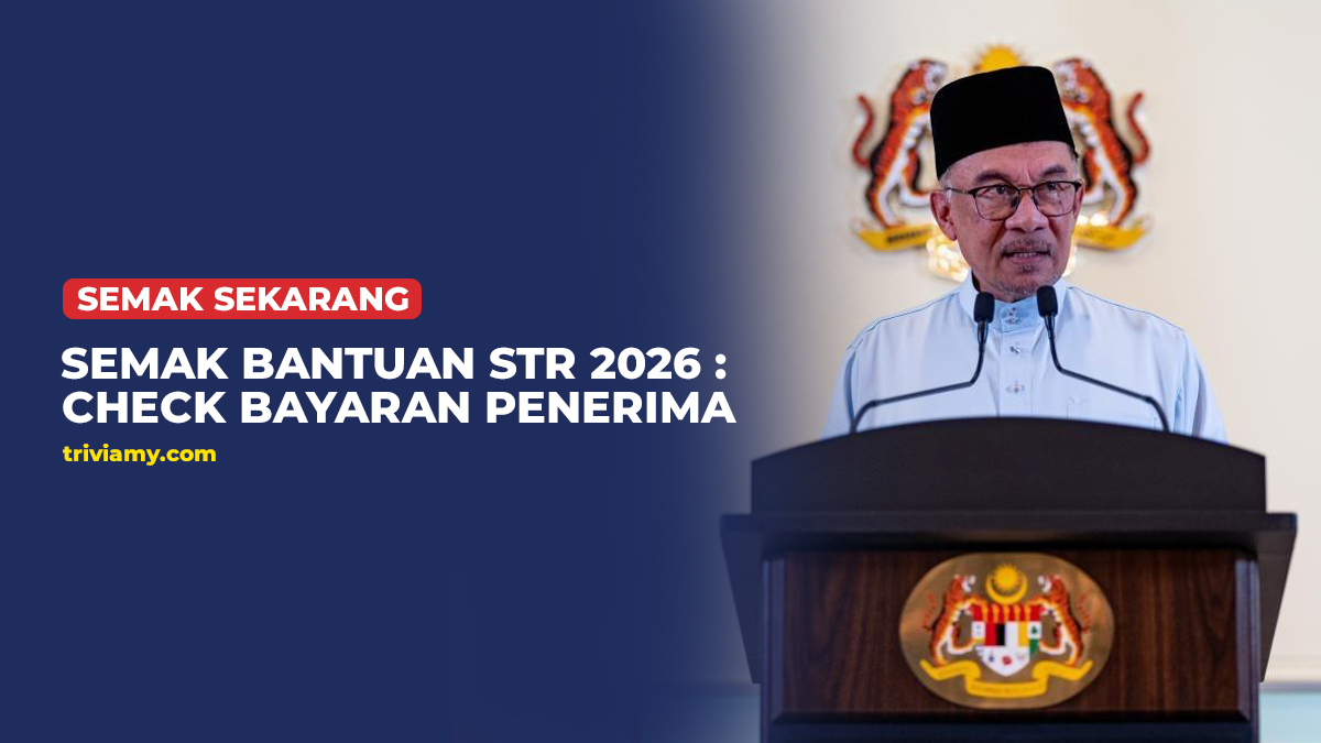 CHECK BANTUAN STR 2026 - SEMAK BAYARAN PENERIMA 1 check bantuan str