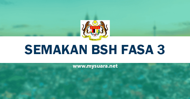 Semakan BSH Fasa 3 1