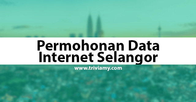 Permohonan Data Internet Selangor