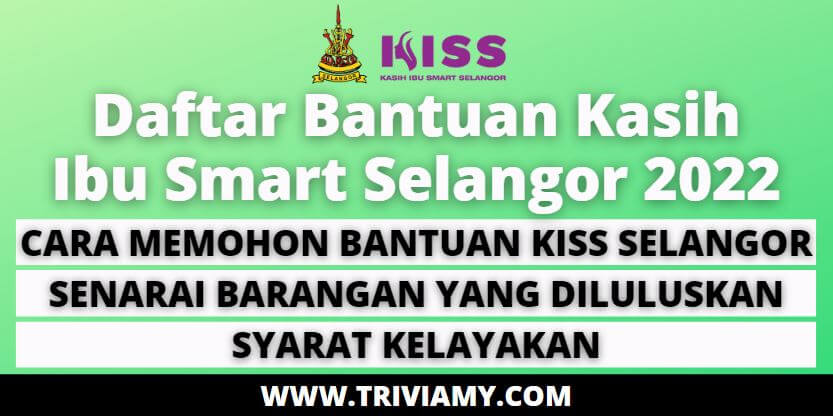 kiss selangor