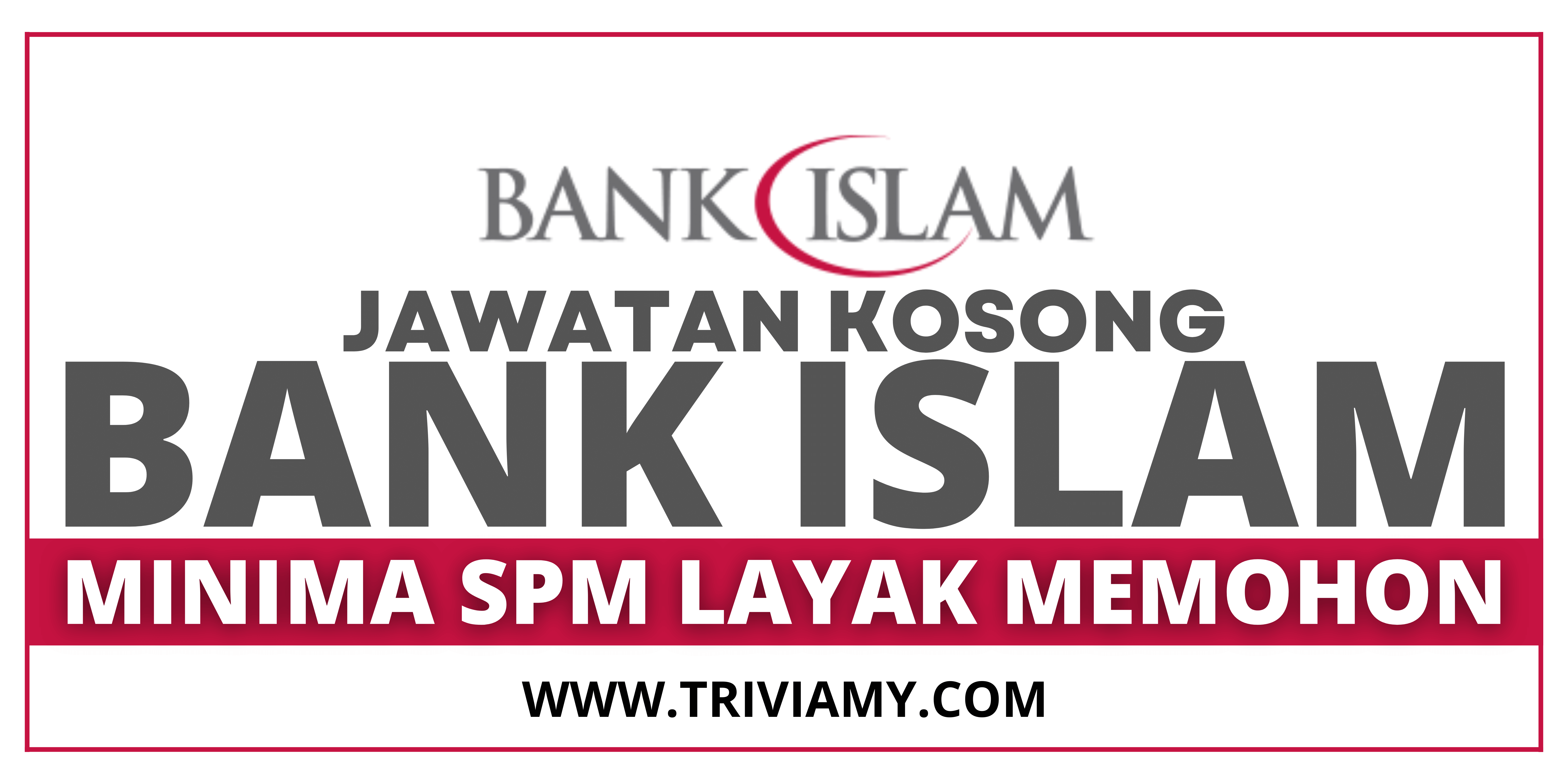 Jawatan Kosong Bank Islam