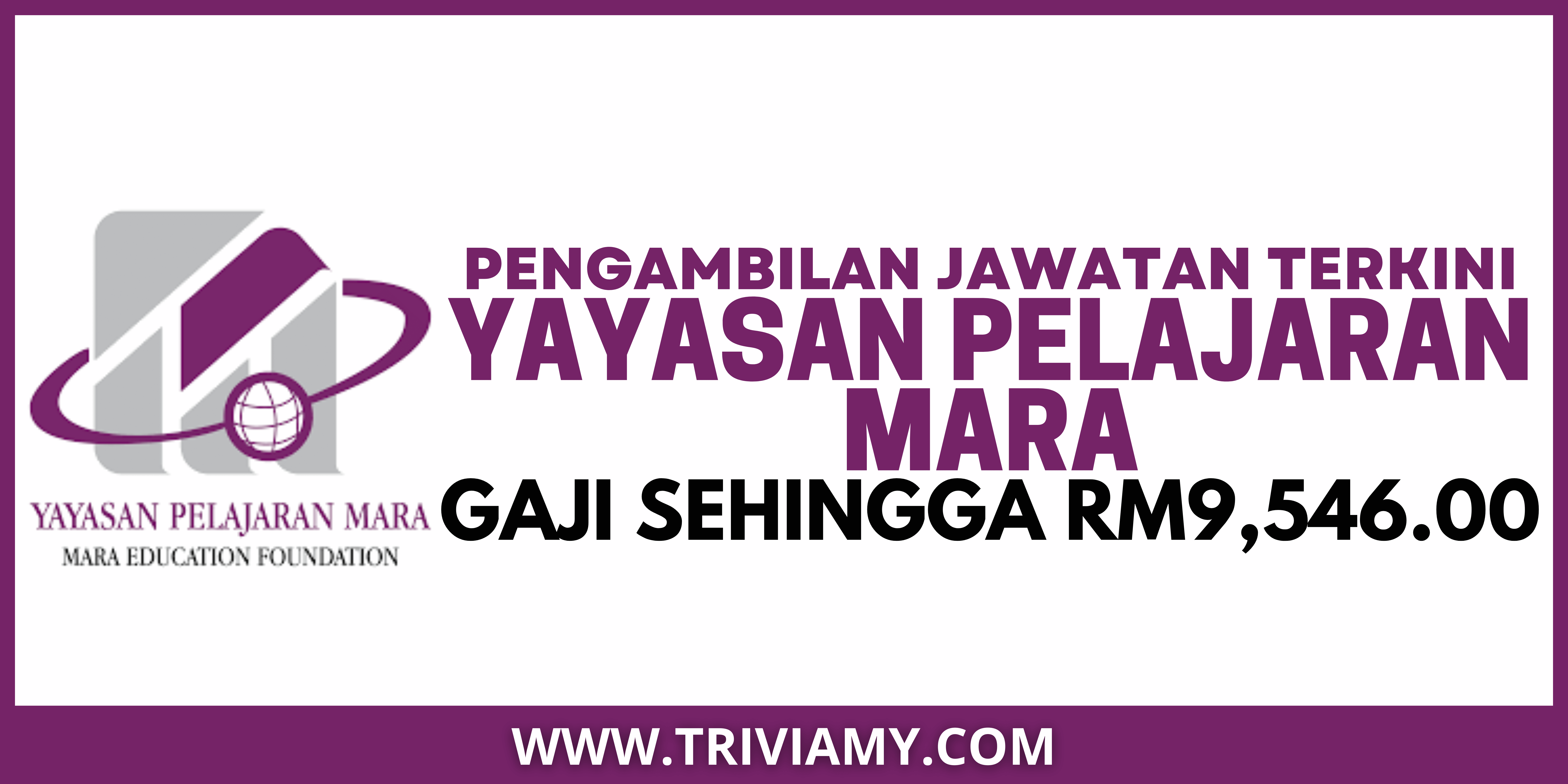 Jawatan Kosong Yayasan Pelajaran MARA