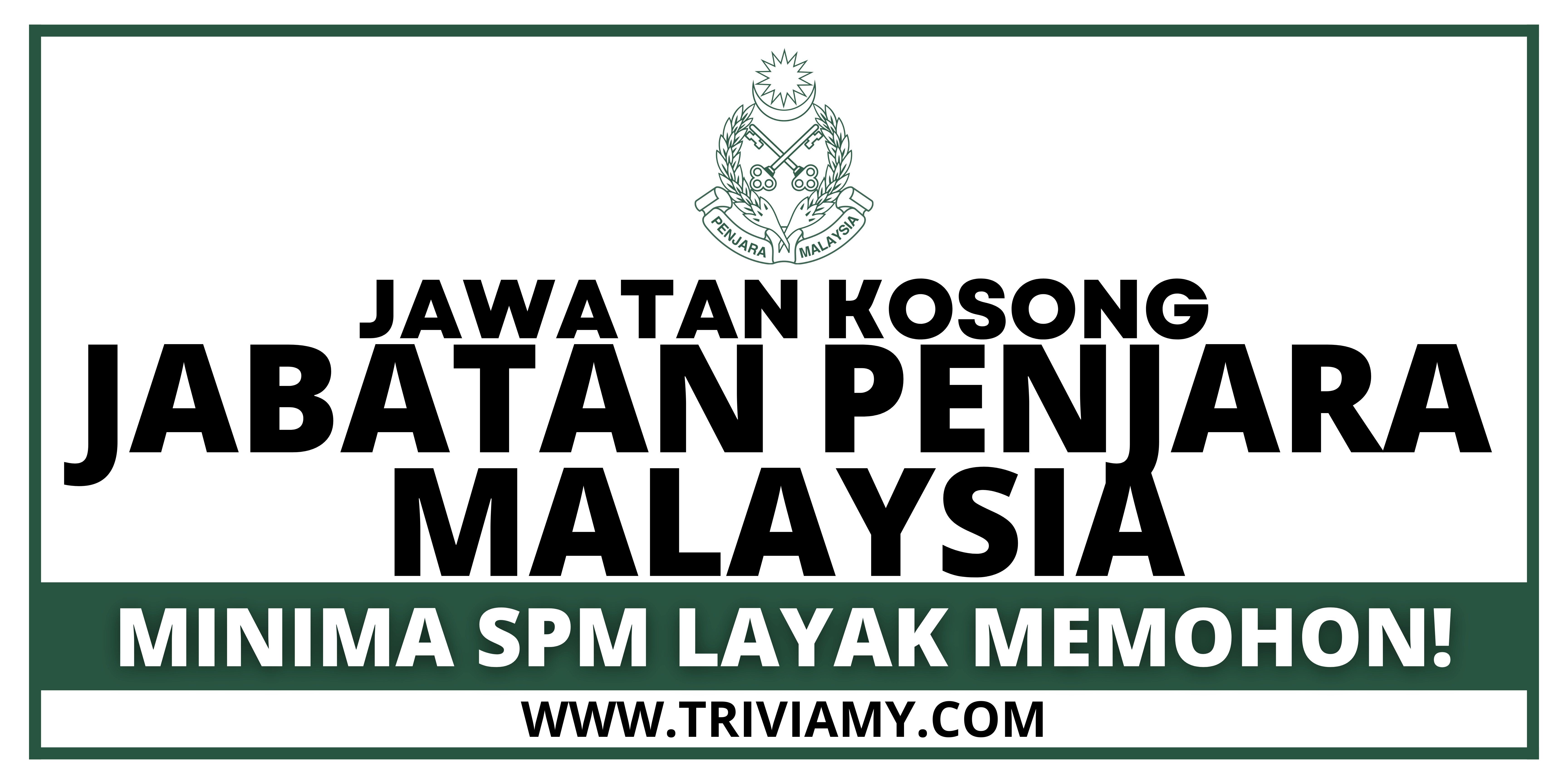 jawatan kosong jabatan penjara malaysia