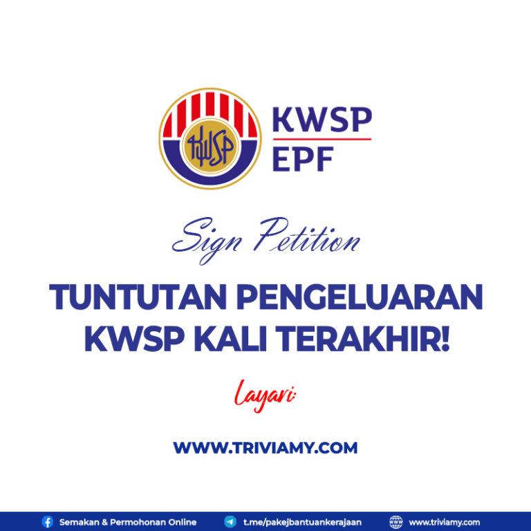 Sign Petition KWSP Tuntutan Pengeluaran Kali Terakhir September 2022