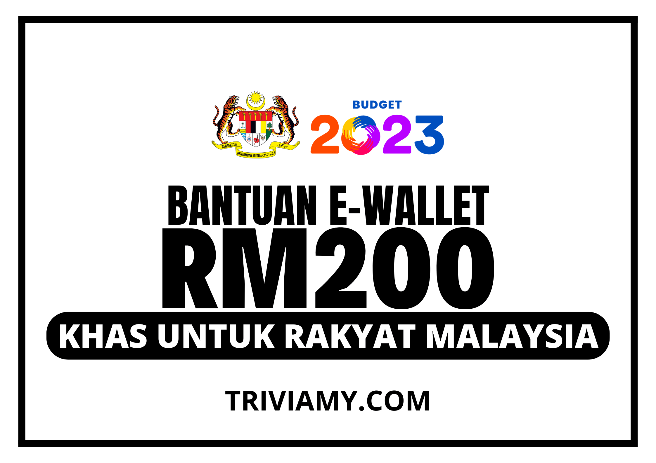 Bantuan e-Wallet RM200