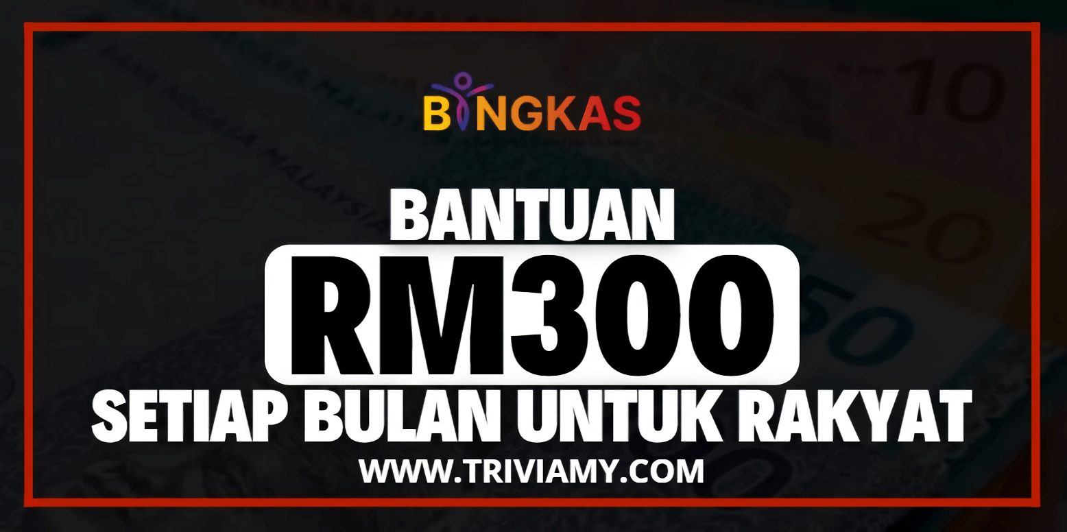 Bantuan RM300 Setiap Bulan