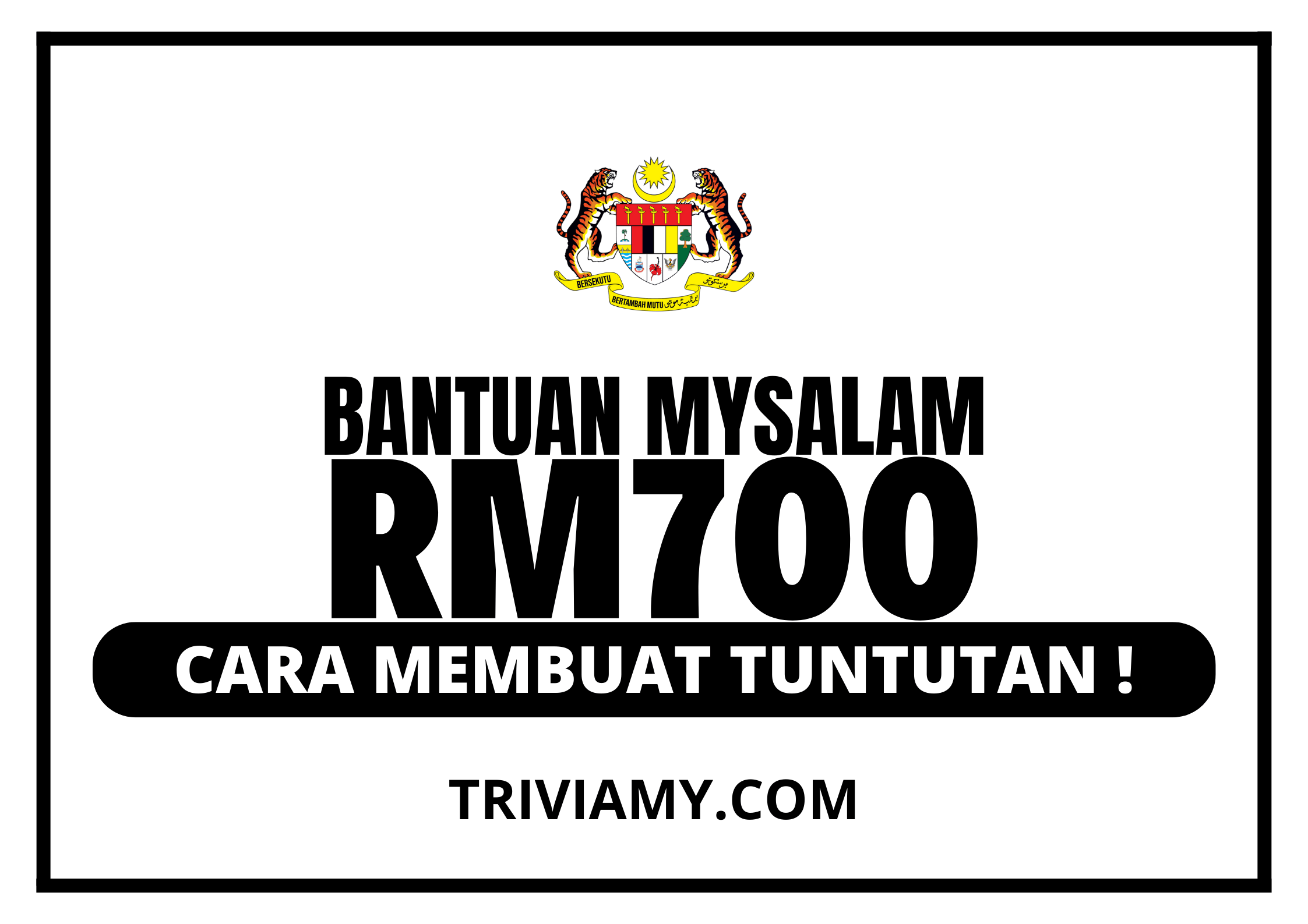 Bantuan MySalam RM700