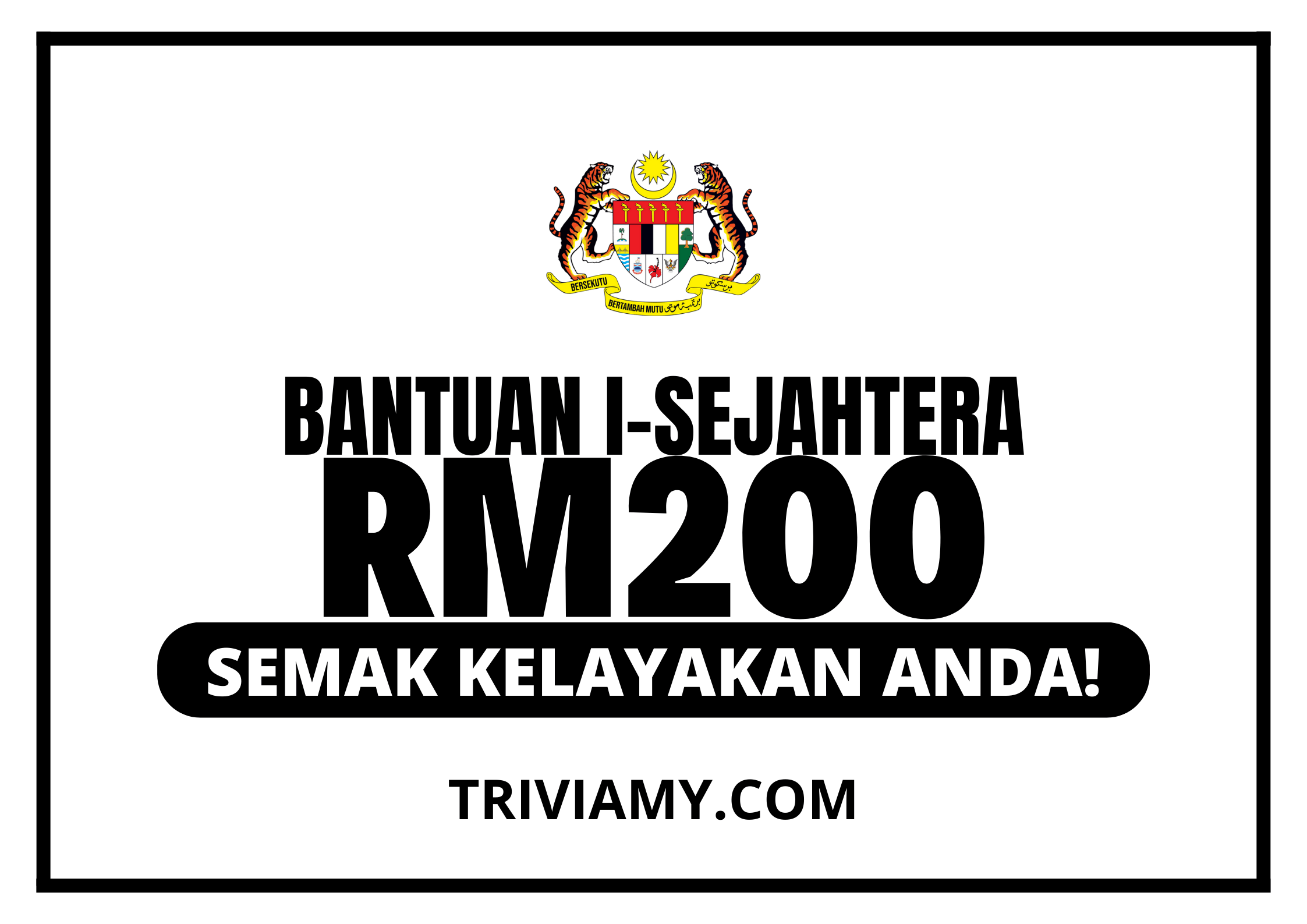 Bantuan i-Sejahtera RM200
