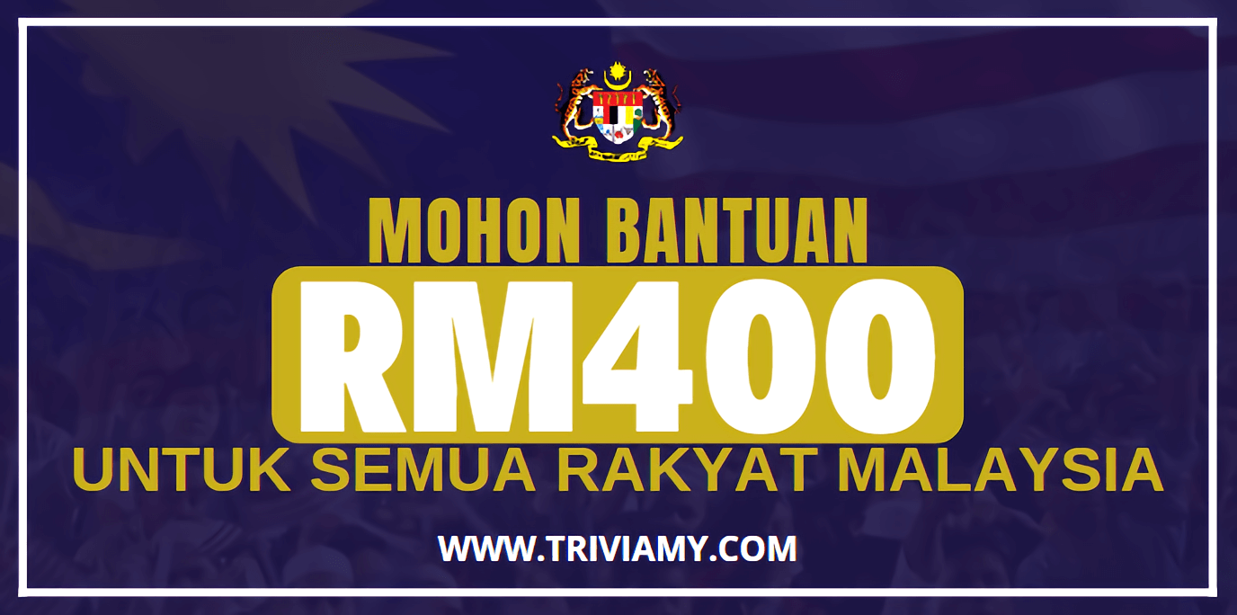 Bantuan RM400 Untuk Rakyat Malaysia