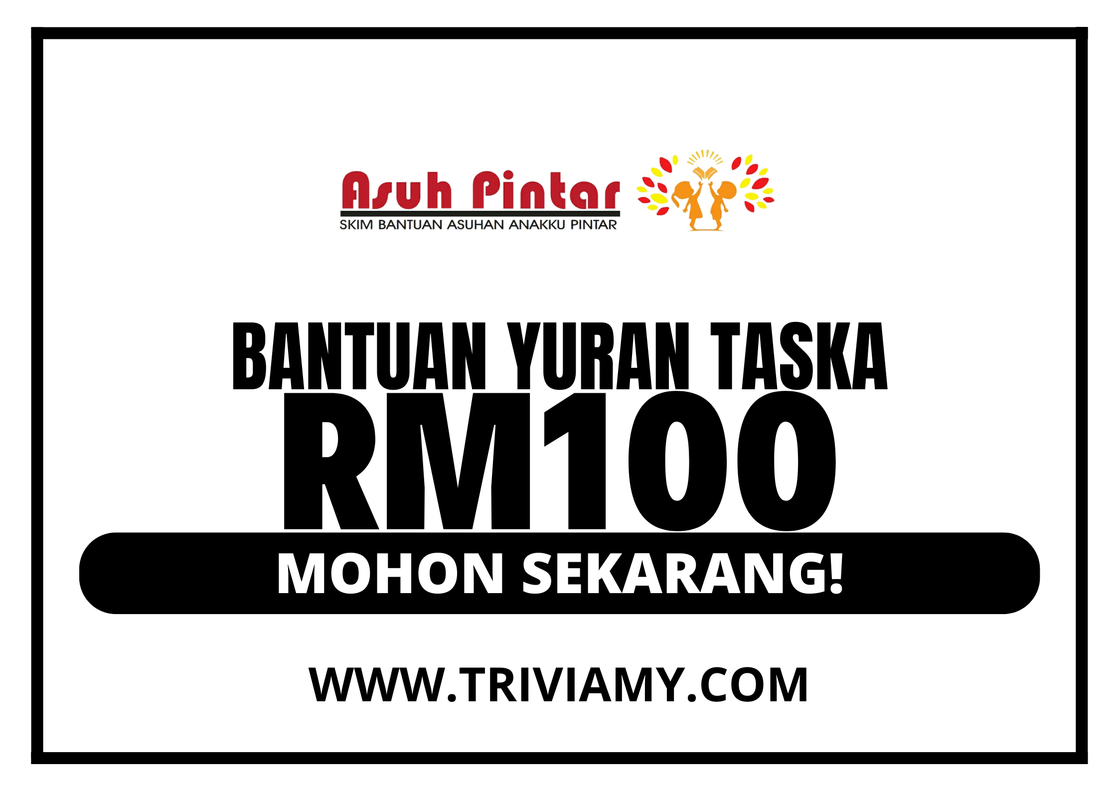 Bantuan Yuran Taska RM100