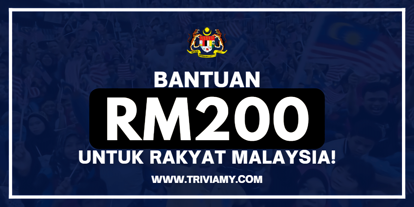 Bantuan RM200 Untuk Rakyat