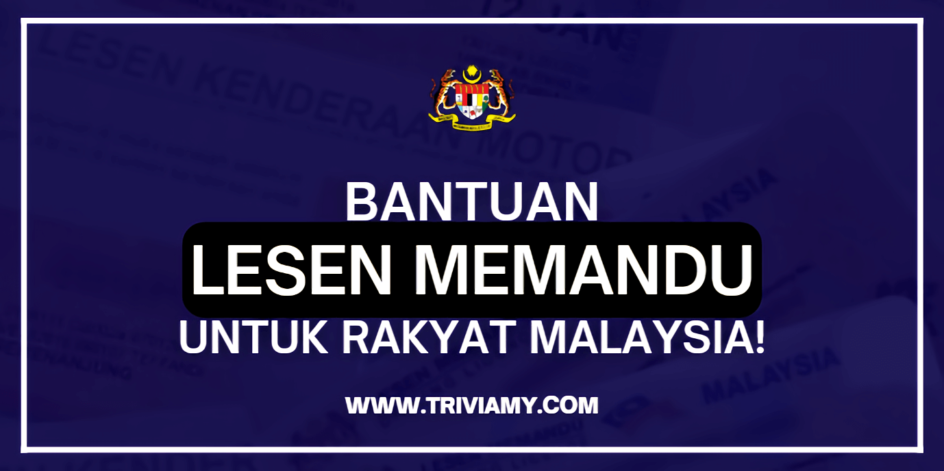 Bantuan Lesen Memandu Untuk Rakyat