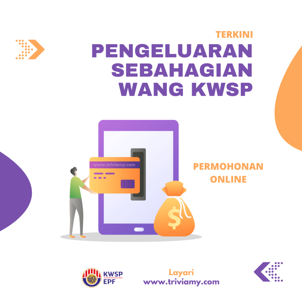 Permohonan Pengeluaran Sebahagian Wang KWSP Kini Dibuka