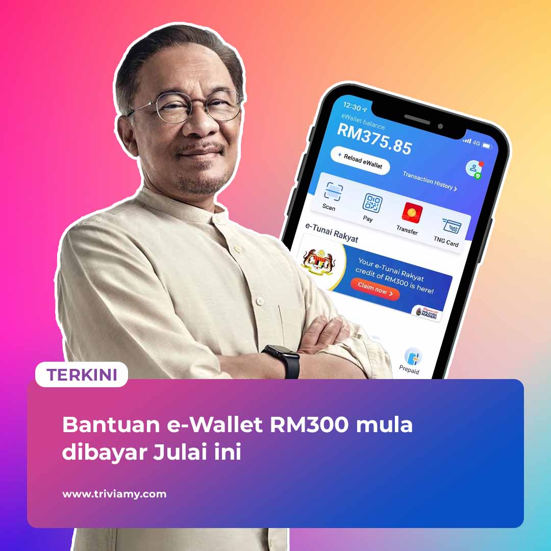 Bantuan e-Wallet RM300 - TriviaMY