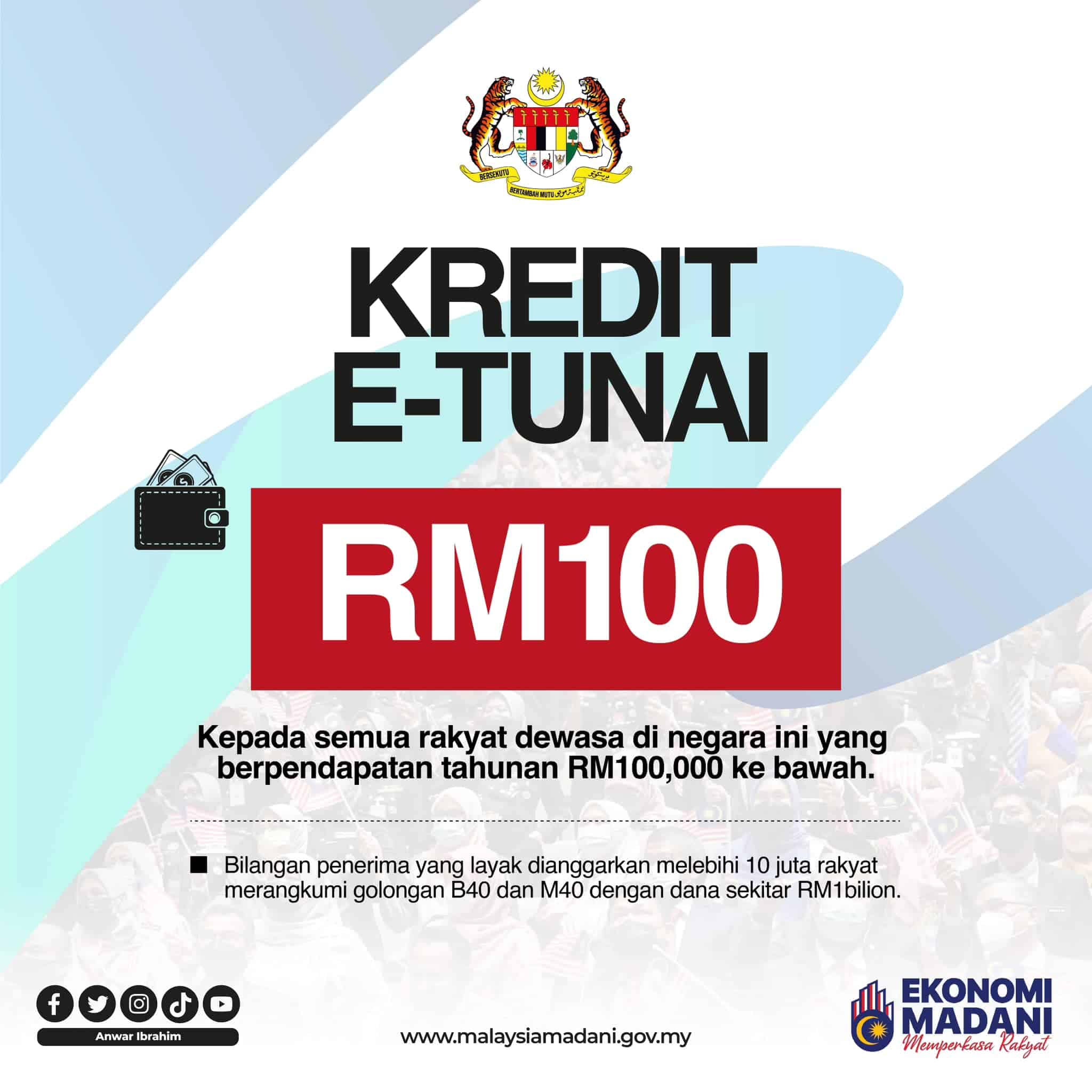 Kredit e-Tunai RM100 (B40 & M40)