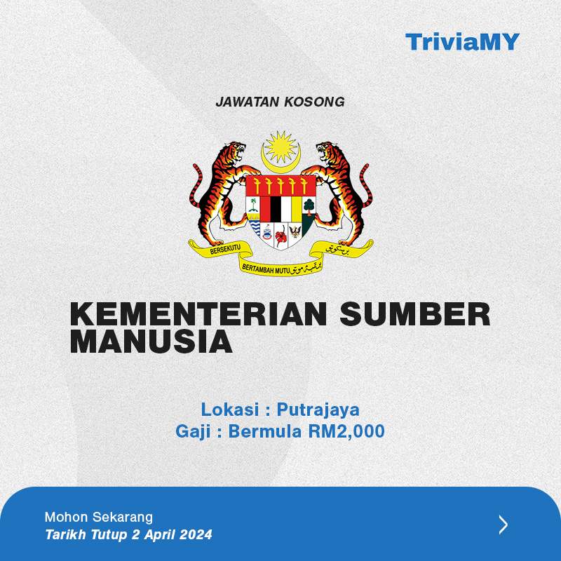 Jawatan Kosong Kementerian Sumber Manusia : Gaji Bermula RM2000