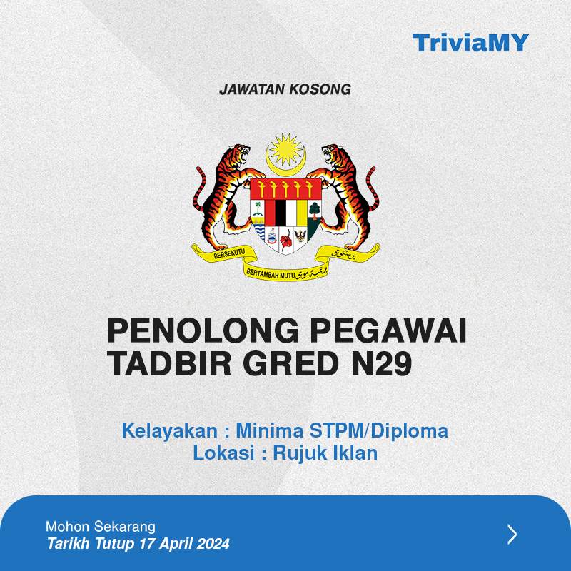 Jawatan Kosong Penolong Pegawai Tadbir : Kelayakan Diploma April 2024