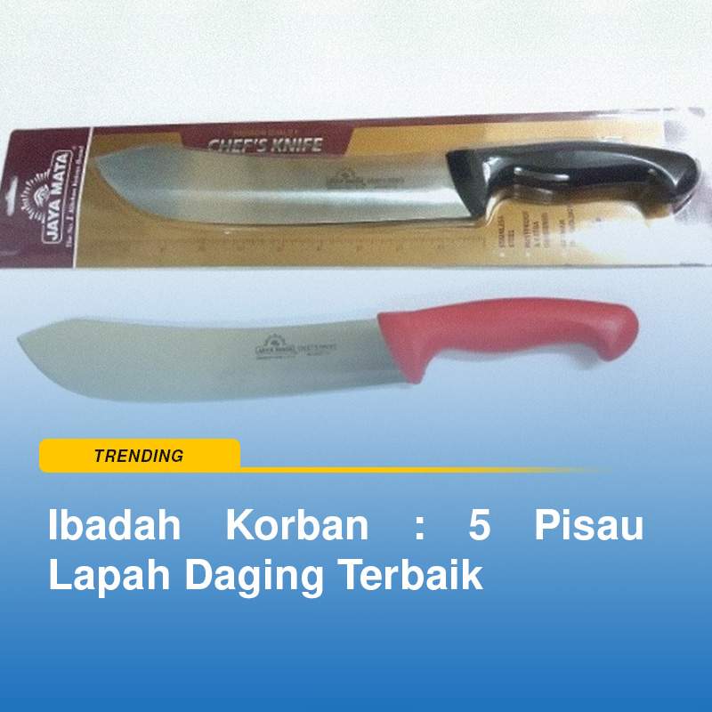 5 Pisau Lapah Daging Terbaik Di Pasaran Malaysia