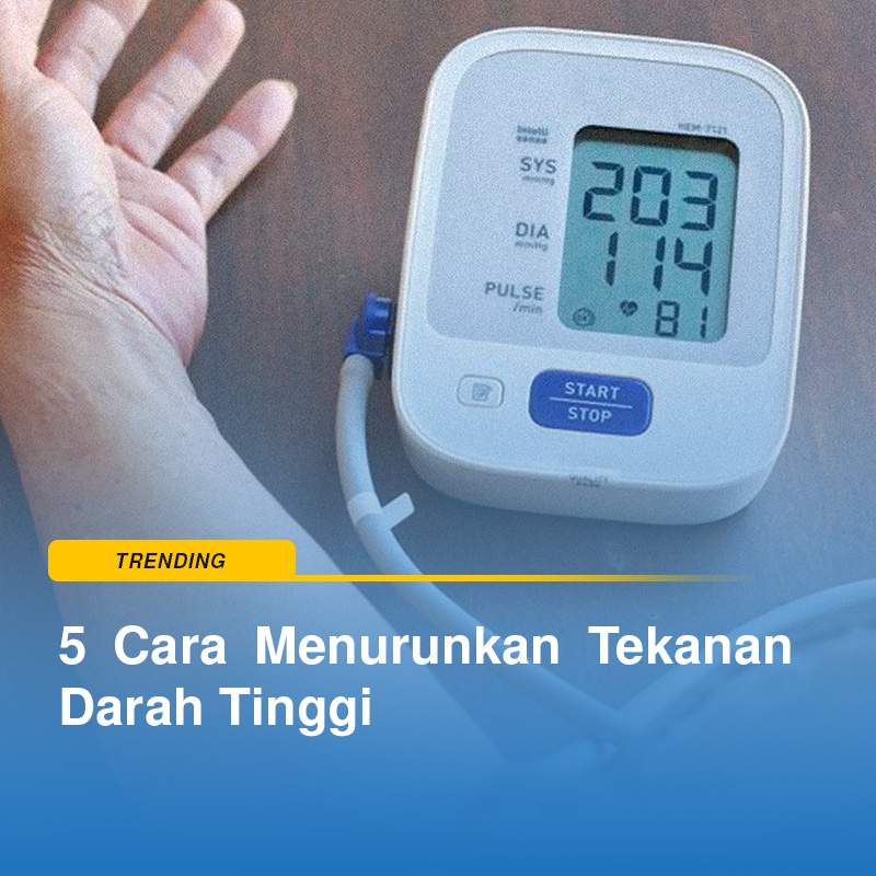 Cara Menurunkan Tekanan Darah Tinggi