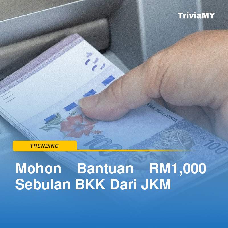Permohonan Bantuan JKM : Bantuan BKK RM1,000