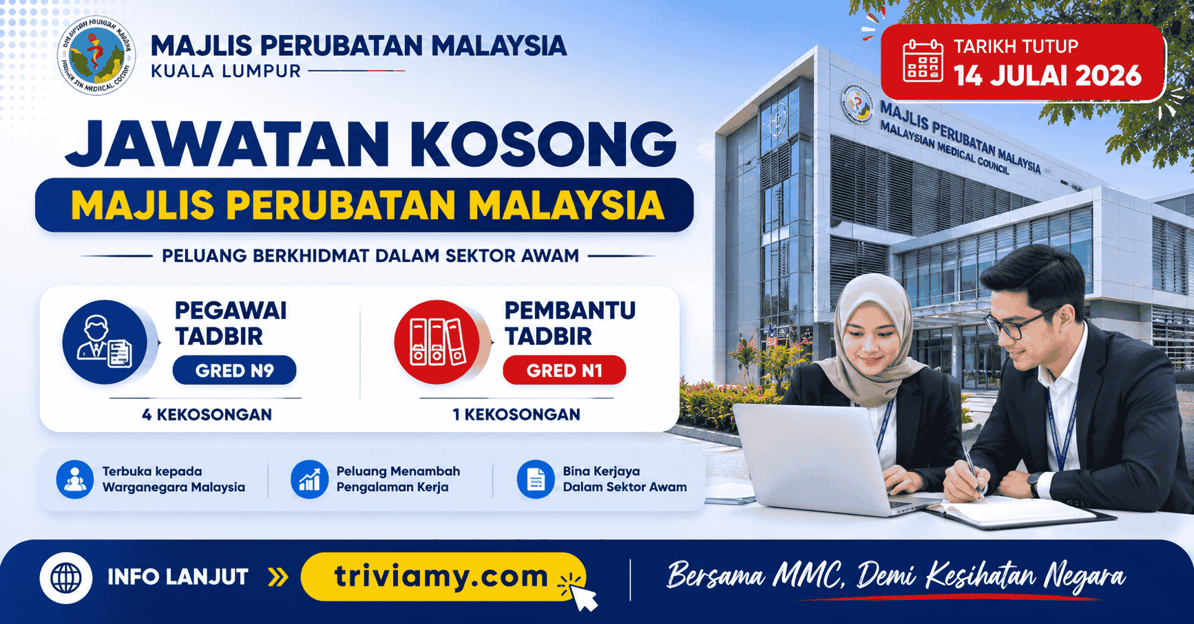 Jawatan Kosong Majlis Perubatan Malaysia (MMC) Julai 2026: Pegawai Tadbir! 1 mmc